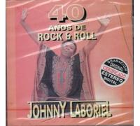 Laboriel, Johnny - 40 Anos De Rock & Roll