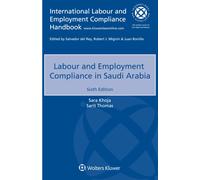 Labour And Employment Compliance In Saudi Arabia