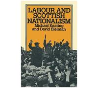 Labour And Scottish Nationalism