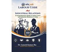 Labour Code and Industrial Relations