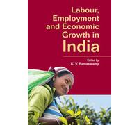 Labour, Employment And Economic Growth In India