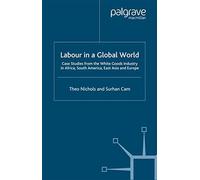 Labour In A Global World