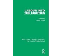 Labour Into The Eighties