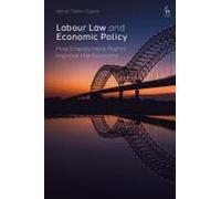 Labour Law And Economic Policy