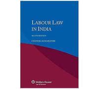 Labour Law In India Rev/E 2/E