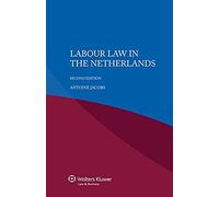 Labour Law In The Netherlands