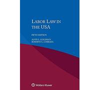 Labour Law In The Usa Abridged