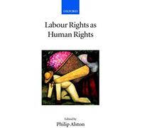 Labour Rights As Human Rights