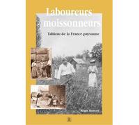 Régis Hareau – Laboureurs et moissonneurs – Nouvelles Éditions Sutton – Broché