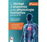 L'abrégé d'anatomie et de physiologie humaines