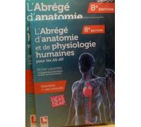 L'abrégé D'anatomie Et De Physiologie Humaines Pour Les As-Ap - 2 Volumes