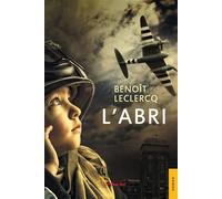 L'Abri - Benoît Leclercq - Jets D'encre - broché - Roman