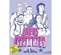 Labrys Éditions AQAB Catch Club