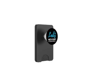 Labs Make Me Happy T-Shirt Humoristique Labrador Retriever PopSockets PopWallet pour MagSafe