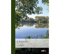 L'Absent - Agnès Marin - Publibook - broché - Roman