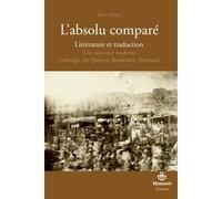 L'absolu comparé, littérature et traduction Essai sur une séquence moderne : Coleridge, De Quincey, Baudelaire, Rimbaud - Eric Dayre - Hermann - broché - Essai