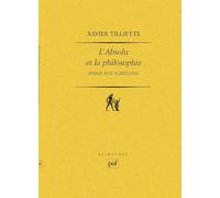 L'Absolu et la philosophie : Essais sur Schelling