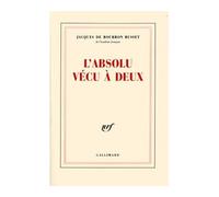 Jacques De Bourbon Busset – L'Absolu vécu à deux