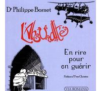 L'absurdité - En Rire Pour En Guérir