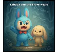 Labuba: And the Brave Heart