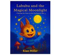 LABUBU AND THE MAGICAL MOONLIGHT: Chasing the Stars in the Enchanted Sky