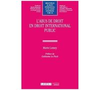 L'abus De Droit En Droit International Public