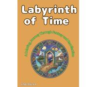 Labyrinth of Time: A Coloring Journey Through Fantasy and Recollection