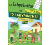 Labyrinthe enfant: Le labyrinthe des robinson