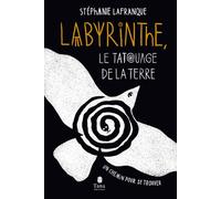 Labyrinthe - Un chemin pour se trouver - Stéphanie Rigogne-Lafranque - Tana Editions - broché - Essai