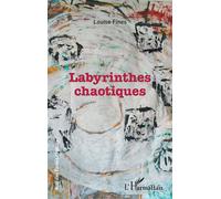 Labyrinthes Chaotiques