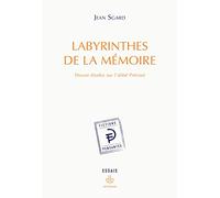 Labyrinthes de la mémoire: Douze études sur l'abbé Prévost