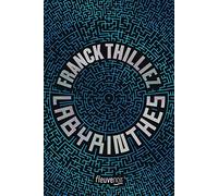 Labyrinthes - Edition collector