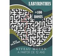 Labyrinthes Niveau Moyen à partir de 12 ans: Grilles de Labyrinthes Geants et leurs solutions pour Adultes et Ados | Livre de jeux Pour Adultes et les Adolescents | Grand Format