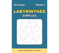 Labyrinthes pour Enfants 3-6 ans - Tome 3 | Labyrinthes Hexagonaux: 50 labyrinthes hexagonaux + 50 solutions | Niveau 3 | 100 pages | Format 15×23 cm