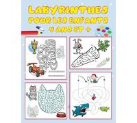 Labyrinthes pour les enfants, 4 ans et +: livre de puzzles et activités pour les enfants | Jeux, casse-tête et résolution de problèmes | Idéal pour ... 4 ans (Grand Livre de Jeux Labyrinthe) vol 2.