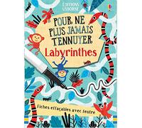 Labyrinthes - Pour ne plus jamais t'ennuyer