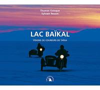 Lac Baïkal. Visions de coureurs de taïga