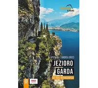 Lac de Garde 48 itinéraires de randonnée - Andrea Greci (Buch auf Polnisch)