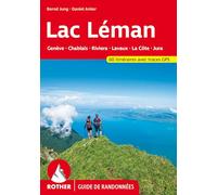 Lac Leman: Genève, Chablais, Riviera, Lavaux, La Côte, Jura