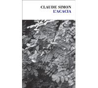 L'acacia - Claude Simon - Minuit - Poche - Roman