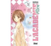 Tachibana Higuchi – L'Académie Alice Tome 18 – Manga broché – Glénat