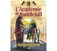 L'académie de Saddlehill - Tome 4 - Jessica Burkhart - Pocket Jeunesse - Poche - Roman junior