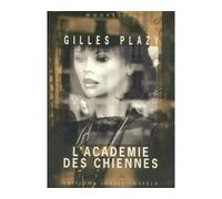 L'Académie des chiennes - nouvelles - Gilles Plazy - Losfeld Joelle - Livre