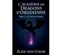 L'Académie des Dragons d'Obsidienne