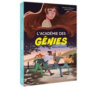 L académie des génies - Tome 2 Alerte enlèvement