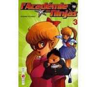 L'Académie des Ninjas - Tome 3