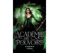 L'académie des Pouvoirs: L'éveil