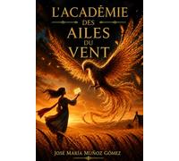 L'Académie des Vents Éternels