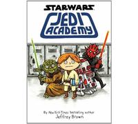 L'ACADEMIE JEDI T1 : UNE NOUVELLE ECOLE