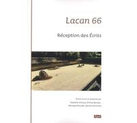 Lacan 66 - réception des écrits